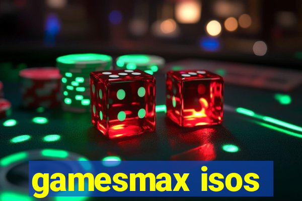 gamesmax isos